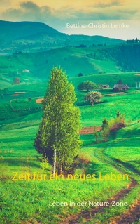 Vorderes Coverbild Zeit für ein neues Leben