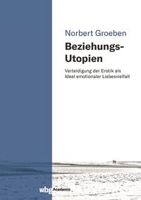 Vorderes Coverbild Beziehungs-Utopien
