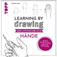 Vorderes Coverbild Learning by Drawing - Der Mitmachblock: Hände
