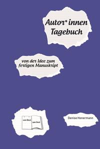 Vorderes Coverbild Autor*innen-Tagebuch