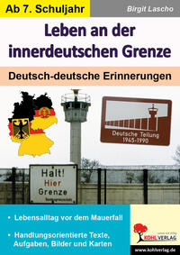 Vorderes Coverbild Leben an der innerdeutschen Grenze