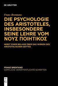 Vorderes Coverbild Die Psychologie des Aristoteles, insbesondere seine Lehre vom ???S ????????S