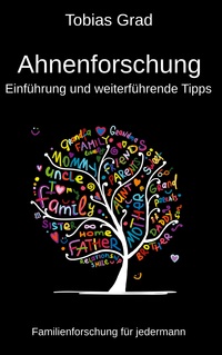 Vorderes Coverbild Ahnenforschung - Einführung und weiterführende Tipps