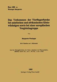 Vorderes Coverbild (hohe Qualität) Das Vorkommen der Vierfingerfurche bei asiatischen und afrikanischen Kleinwüchsigen sowie bei einer europäischen Vergleichsgruppe