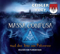 Vorderes Coverbild Massa Confusa und der Tote am Pulversee