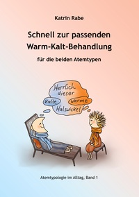 Vorderes Coverbild Schnell zur passenden Warm-Kalt-Behandlung