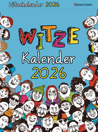 Vorderes Coverbild Witzekalender 2026. Der beliebte Abreißkalender - Jetzt 30% lustiger!