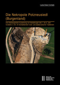 Vorderes Coverbild Die Nekropole Potzneusiedl (Burgenland)