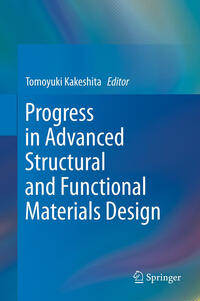 Vorderes Coverbild Progress in Advanced Structural and Functional Materials Design
