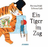 Vorderes Coverbild Ein Tiger im Zug