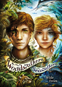 Vorderes Coverbild Woodwalkers & Friends/Seawalkers & Friends. Wilde Ferien
