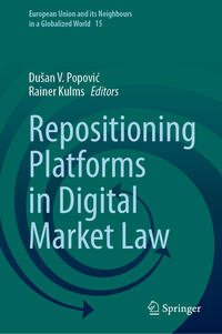 Vorderes Coverbild Repositioning Platforms in Digital Market Law