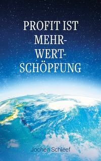 Vorderes Coverbild Profit ist Mehr-Wert-Schöpfung
