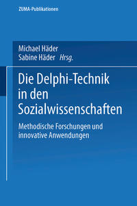 Vorderes Coverbild Die Delphi-Technik in den Sozialwissenschaften
