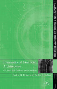 Vorderes Coverbild International Financial Architecture