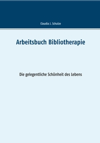 Vorderes Coverbild Arbeitsbuch Bibliotherapie