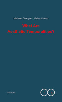 Vorderes Coverbild What Are “Aesthetic Temporalities?”