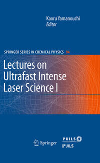 Vorderes Coverbild Lectures on Ultrafast Intense Laser Science 1
