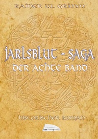 Vorderes Coverbild Jarlsblut-Saga Der achte Band