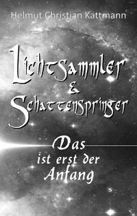 Vorderes Coverbild Lichtsammler & Schattenspringer