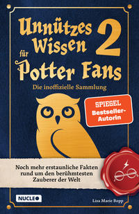 Vorderes Coverbild Unnützes Wissen für Potter-Fans 2 – Die inoffizielle Sammlung
