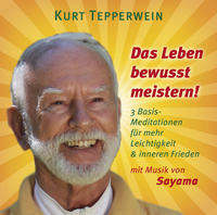 Vorderes Coverbild DAS LEBEN BEWUSST MEISTERN!