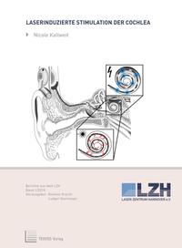 Vorderes Coverbild Laserinduzierte Stimulation der Cochlea