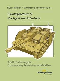 Vorderes Coverbild Sturmgeschütz III . Rückgrat der Infanterie