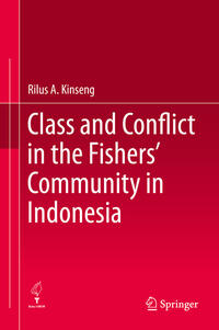 Vorderes Coverbild Class and Conflict in the Fishers' Community in Indonesia