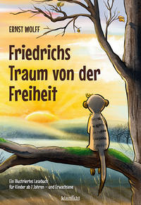 Vorderes Coverbild Friedrichs Traum von der Freiheit