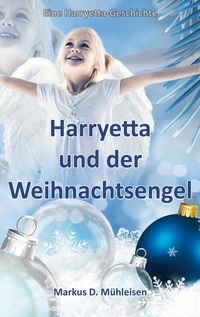Vorderes Coverbild Harryetta und der Weihnachtsengel