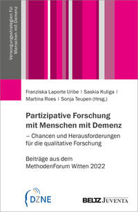 Vorderes Coverbild Partizipative Forschung mit Menschen mit Demenz – Chancen und Herausforderungen für die qualitative Forschung