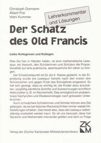 Vorderes Coverbild "Der Schatz des Old Francis. Eine mathematische Lesespur zum Thema ""Proportionalitäten"""