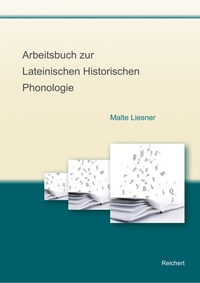 Vorderes Coverbild Arbeitsbuch zur Lateinischen Historischen Phonologie