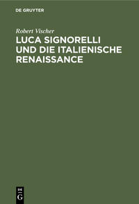 Vorderes Coverbild Luca Signorelli und die Italienische Renaissance