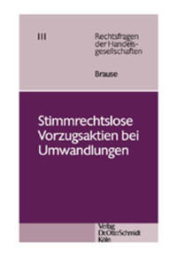 Vorderes Coverbild Stimmrechtslose Vorzugsaktien bei Umwandlungen
