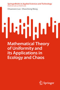 Vorderes Coverbild Mathematical Theory of Uniformity and its Applications in Ecology and Chaos