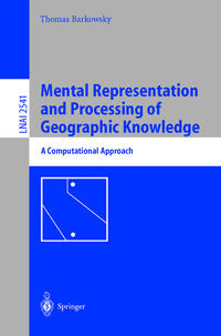 Vorderes Coverbild Mental Representation and Processing of Geographic Knowledge