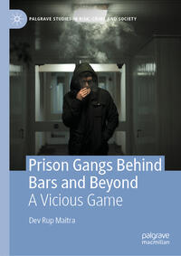 Vorderes Coverbild Prison Gangs Behind Bars and Beyond