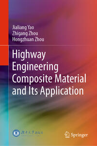 Vorderes Coverbild Highway Engineering Composite Material and Its Application