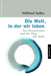 Vorderes Coverbild Die Welt, in der wir leben