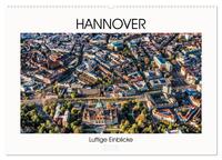 Vorderes Coverbild Hannover - Luftige Einblicke (Wandkalender 2025 DIN A2 quer), CALVENDO Monatskalender