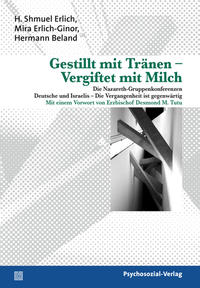 Vorderes Coverbild Gestillt mit Tränen – Vergiftet mit Milch