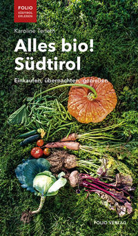 Vorderes Coverbild Alles bio! Südtirol