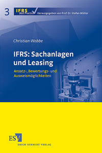 Vorderes Coverbild IFRS: Sachanlagen und Leasing