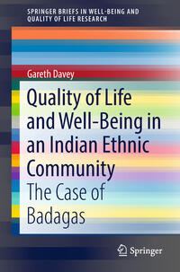 Vorderes Coverbild Quality of Life and Well-Being in an Indian Ethnic Community