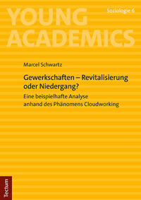 Vorderes Coverbild Gewerkschaften – Revitalisierung oder Niedergang?