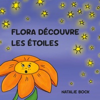 Vorderes Coverbild Flora découvre les étoiles