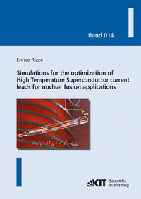 Vorderes Coverbild Simulations for the optimization of High Temperatur Superconductor current leads for nuclear fusion applications
