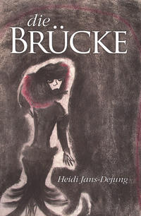 Vorderes Coverbild Die Brücke